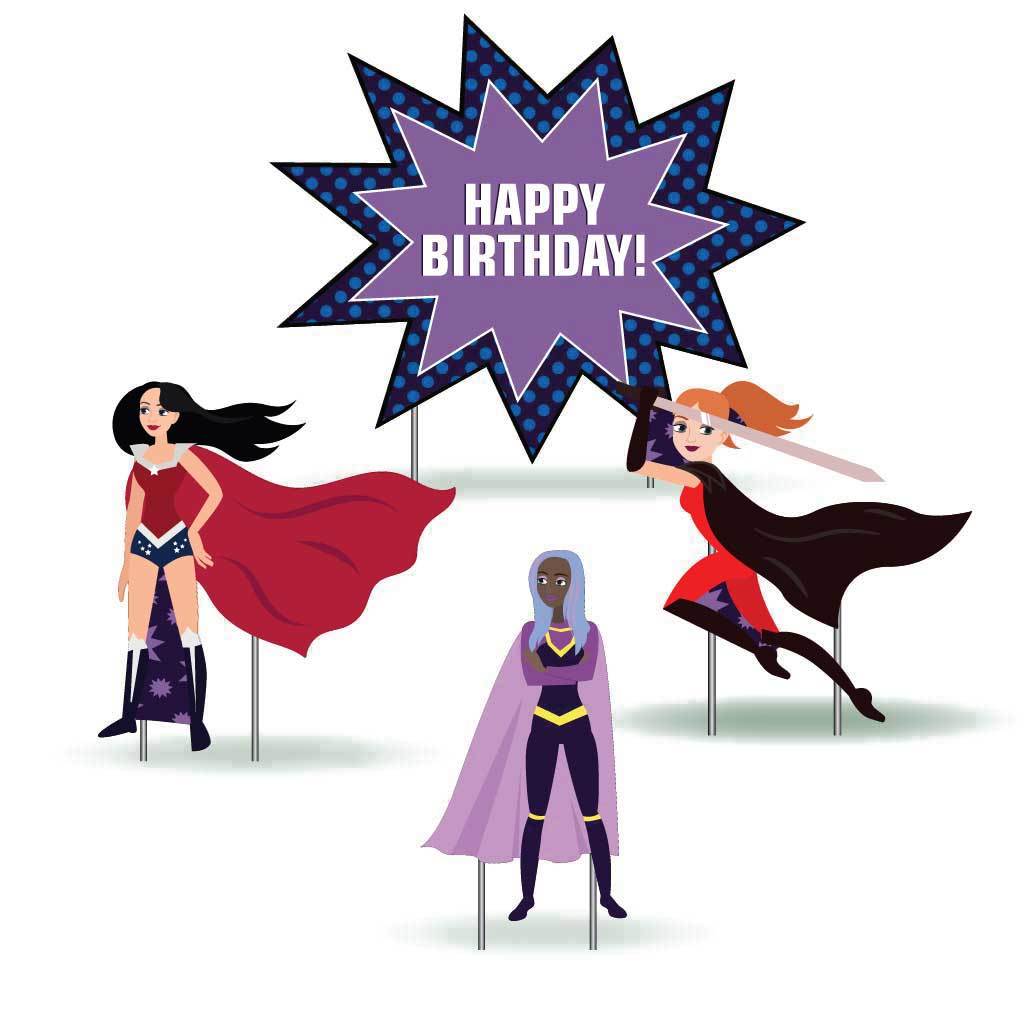 Happy Birthday Heroines Yard Decoration 4 piece set