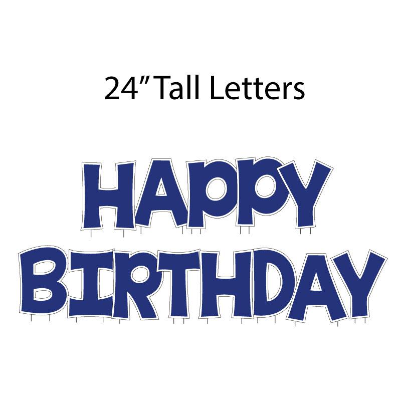Solid Color 22.75" KG The Last Time Happy Birthday Yard Greeting 13 pc set
