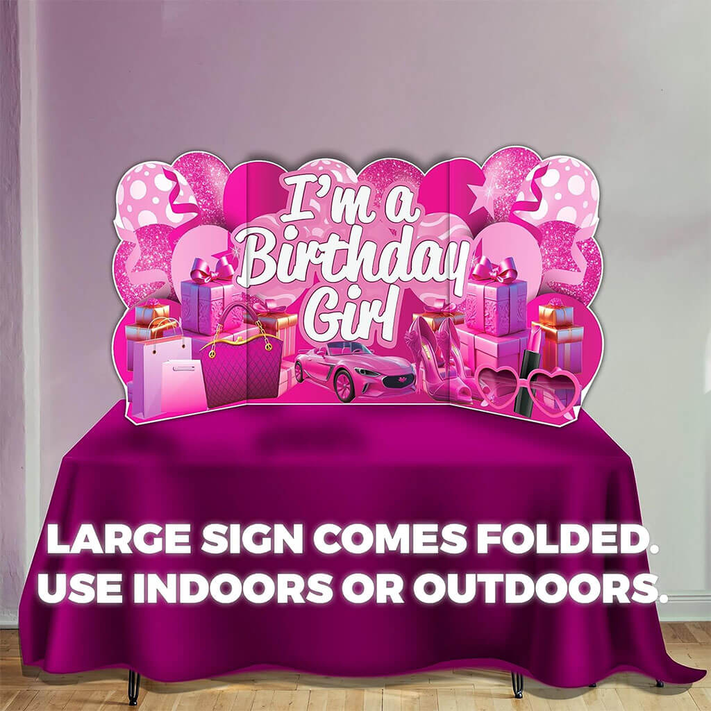 I'm A Birthday Girl Yard Sign Kit - Oversized 36x72 Inch