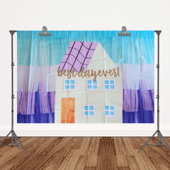 Best Day Ever House Vinyl Backdrop