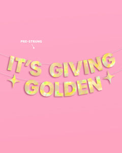 It's Giving Golden Banner - gold foil banner